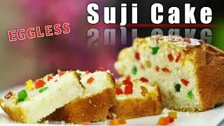 Tutti Frutti Suji (Rava) Cake Recipe | Without Oven | RahulzFood | Rahul Kukreti