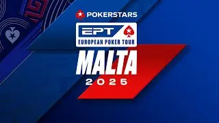 EPT Malta &spades;️ D&Iacute;A 4 -  MAIN EVENT 5.300&euro; -  👀Cartas Vistas  &spades;️ PokerStars en espa&ntilde;ol