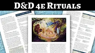 D&D 4e Rituals &ndash; Making Spellcasters Something Special