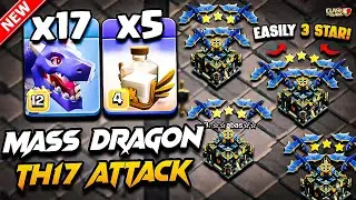 TH17 DRAGON Attack With REVIVE | Best TH17 Attack Strategy With Dragon 2025 | Town Hall 17 Attack