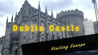 Dublin Castle, Ireland - An important building in Irish history!  + Dubh Linn Garden