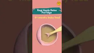Ragi Apple Dates Porridge for 6+ months babies #babyrecipes #babyfood #babynutrition #trending