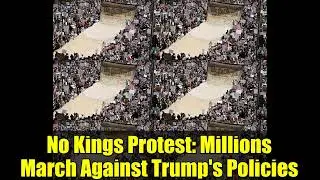 Протест против королей: миллионы людей выходят на марш против политики Трампа | 2025