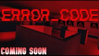 ERROR_CODE Teaser Trailer | Roblox Cinematic