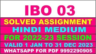 ibo 3 solved assignment 2022-23 in hindi | ibo 3 solved assignment 2022-23 | ibo 3 2022-23