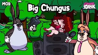 VS Big Chungus FULL WEEK. Friday Night Funkin. FNF mod showcase.