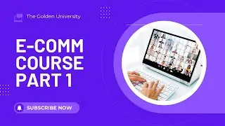 The Basics Of E-Comm - Part 1 FULL E-COMMERCE COURSE