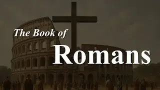 January 11, 2026 &ndash; The Book of Romans (Full Service)