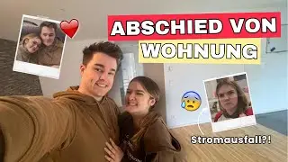 ABSCHIED von unserer Wohnung 👋🏻❤️ STROMAUSFALL im Haus?! 🔌⚡| Hans&Wika