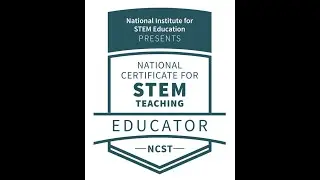 National Certificate for STEM Teaching (NCST)