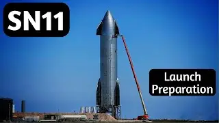 SN11 launch preparation|SN11 launch| Starship new launch|#spacex launch preparation|#tukcido tech