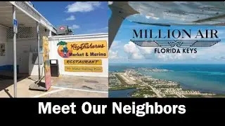 Keys Fisheries invites you to Meet Our Neighbor, Million Air