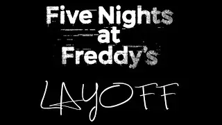 Five Nights at Freddy&rsquo;s LAYOFF - A Minecraft Adventure Map TRAILER