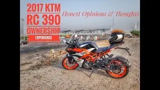 2017 KTM RC 390 Honest Ownership Experience