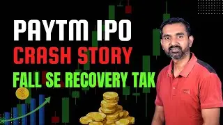 Paytm IPO Crash Story 💥 Retail Investor Ka Sabse Bada Lesson | Paytm Stock Recovery Explained