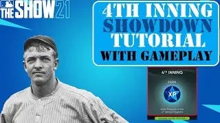4TH INNING SHOWDOWN TUTORIAL WITH GAMEPLAY VS CHRISTY MATHEWSON | MLB THE SHOW 21
