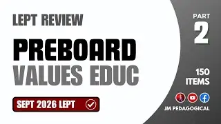 PREBOARD Values Education Major Part 2 | LET Review