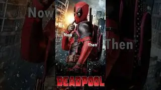 Deadpool Cast Then vs Now              #Deadpool #shorts #youtubeshorts #ThenAndNow #Marvel #Movie