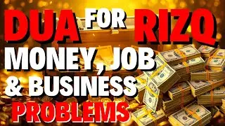 DUA FOR WEALTH & SUCCESS | YOU WILL RECEIVE A LOT OF MONEY AFTER 2 MINUTES LISTENING, Insha Allah