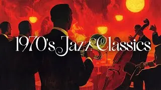 1970's Jazz Classic: A Journey Through Timeless Melodies