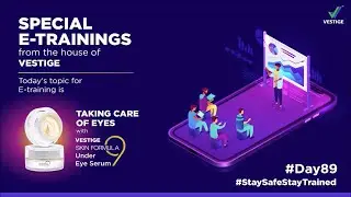 #Day 89 Product E -Training -Taking Care of Eyes With Vestige Skin Formula 9 Under Eye Serum