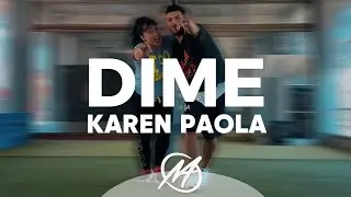 DIME - Karen Paola | Latin Pop | Mauri Alejandro | Coreografía de Zumba