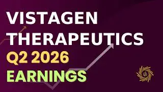 Vistagen Therapeutics, Inc. VTGN, конференция по итогам второго квартала 2026 г.