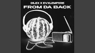 FROM DA BACK