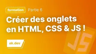 Comment cr&eacute;er des onglets facilement en HTML, CSS et Javascript !