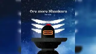 Ore more Shankara | Ritik Mallik ( Official Audio )