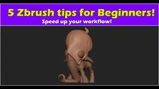 5 Zbrush tips for Beginners!