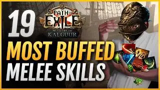 19 Most BUFFED Melee Skills in PoE 3.25 + Build Suggestions | Path of Exile