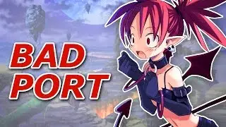 Disgaea PC is a Bad Port