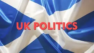 UK POLITICS: Independence will be issue in upcoming Scottish elections