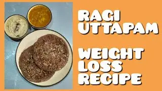 Ragi Onion Uttapam | Ragi Uttapam recipe |how to make Ragi Uttapam | weight loss recipe, ragi recipe