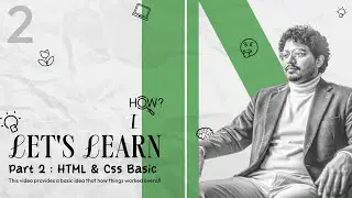 Let's Learn with Me (Part 2) | HTML & CSS Basics You Must Know Before Tailwind