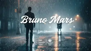 BRUNO MARS - It Will Rain (Acoustic Cover) #brunomars #itwillrain #acoustic #acousticcover