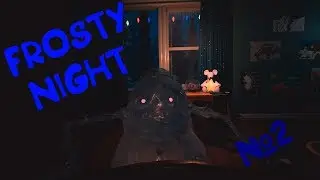 самая лёгкая ночь в моей жизни - Frosty Night