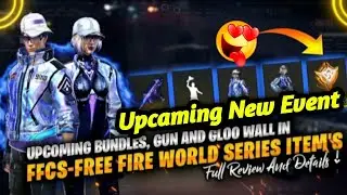 FFWS 2021 - Free Fire World Series  Event Item's Review||Upcaming New Bunddle,Gun Skin,Emote etc.
