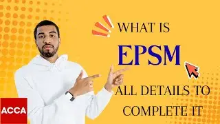 What is EPSM in ACCA? | Ethics & Professional Skills Module Explained