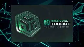 🚀 HashCore Toolkit 1.5.0 &mdash; The Ultimate Mining Farm Management Update