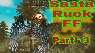 Indian Sasta Ruok FF(Part-3)😅Funny Video🤣Garena Free Fire🙃Brokenfox🥰