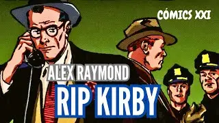 Alex Raymond Rip Kirby Cómics XXI