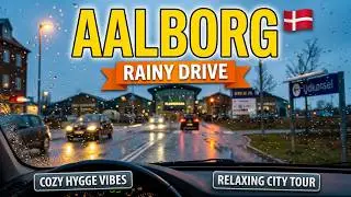 🌧️ Relaxing Rainy Day Drive in City Syd Aalborg, Denmark | Cozy Hygge Vibes
