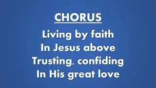 LIVING BY FAITH (Vocals with lyrics)