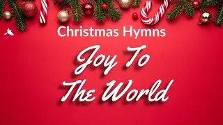 Joy to the World | Reflective Piano Hymn for Christmas Prayer & Meditation