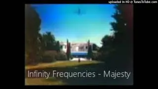 Infinity Frequencies - Majesty