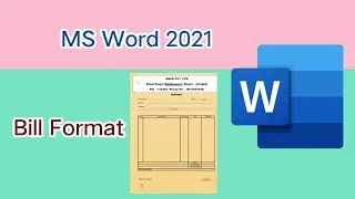 Bill format in ms word 2021 || How to make in bill format in ms word 2021