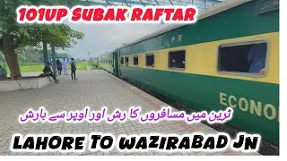 Train Travel In Rain From Lahore To Wazirabad 101Up Subak Raftar Railcar 