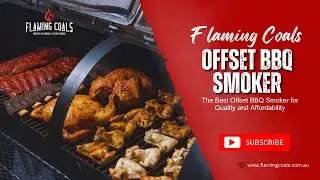 Flaming Coals Offset BBQ Smoker: The best Offset BBQ Smoker for Quality and Affordability